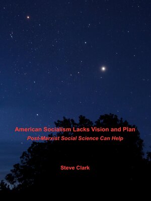 cover image of American Socialism Lacks Vision and Plan